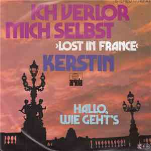 Kerstin - Ich Verlor Mich Selbst >Lost In France FLAC