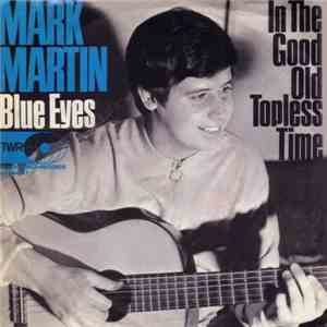 Mark Martin  - Blue Eyes FLAC
