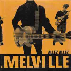 Melville  - Allez Allez FLAC