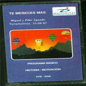 Miguel y Pilar Aguado - Te Mereces Mas FLAC