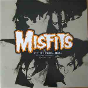 Misfits - 12 Hits From Hell: The MSP Sessions FLAC
