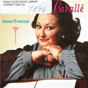 Montserrat Caballé - Dreams & Memories FLAC