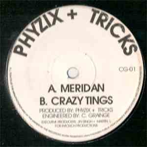 Phyzix + Tricks - Meridan / Crazy Tings FLAC
