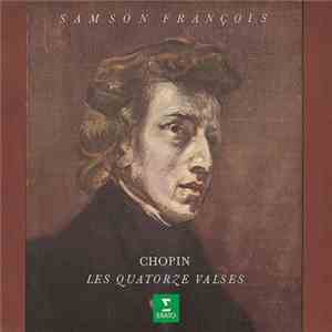 Samson François, Chopin - Les Quatorze Valses FLAC