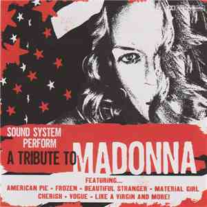 Sound System  - A Tribute To Madonna FLAC
