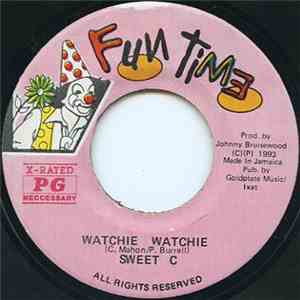 Sweet C  - Watchie Watchie FLAC