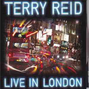 Terry Reid - Live In London FLAC