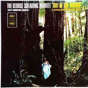 The George Shearing Quintet With Woodwind Quartet - Out Of The Woods FLAC