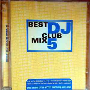 Various - Best DJ Club Mix 5 FLAC