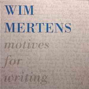 Wim Mertens - Motives For Writing FLAC