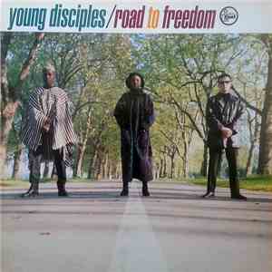 Young Disciples - Road To Freedom FLAC
