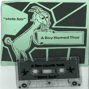 A Boy Named Thor - State Fair FLAC