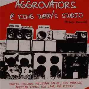 Aggrovators - @ King Tubby's Studio FLAC
