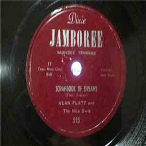 Alan Flatt , And The Nite Owls  - Scrapbook of Dreams / A Broken Heart And A Glass Of Beer FLAC