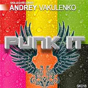 Andrey Vakulenko - Punk It FLAC