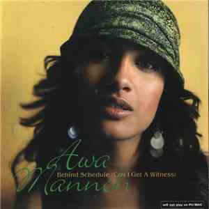 Awa Manneh - Behind Schedule (Can I Get A Witness) FLAC