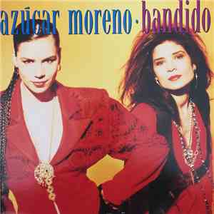Azucar Moreno - Bandido FLAC