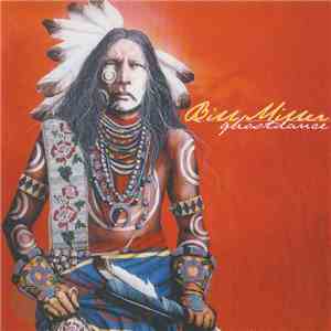 Bill Miller  - Ghostdance FLAC