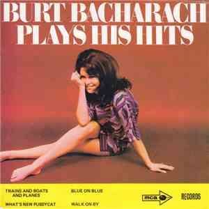 Burt Bacharach - Plays His Hits FLAC