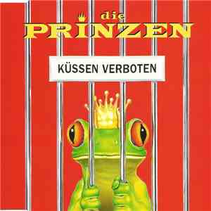 Die Prinzen - Küssen Verboten FLAC
