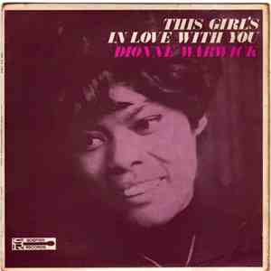 Dionne Warwick - This Girl's In Love With You FLAC