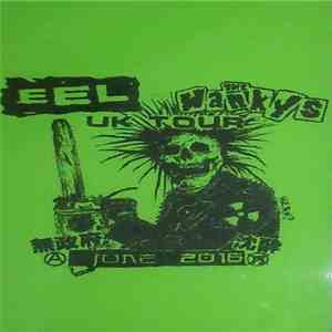 Eel  / The Wankys - UK Tour FLAC