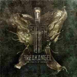 Freakangel - The Faults Of Humanity FLAC