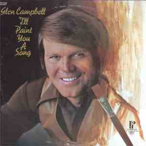 Glen Campbell - I'll Paint You A Song FLAC
