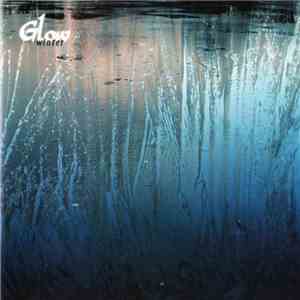 Glow  - Winter FLAC