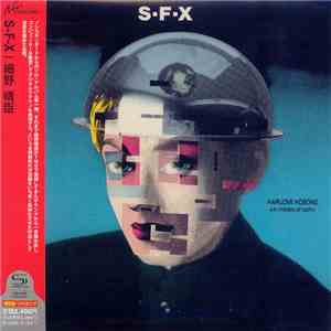 Haruomi Hosono / Friends Of Earth - S-F-X FLAC
