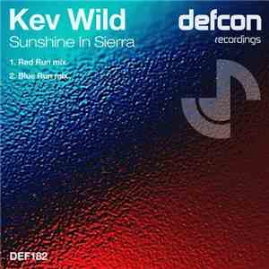 Kev Wild - Sunshine In Sierra FLAC