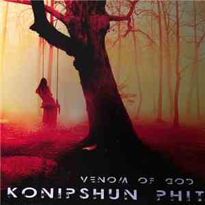 Konipshun Phit - Venom Of God FLAC