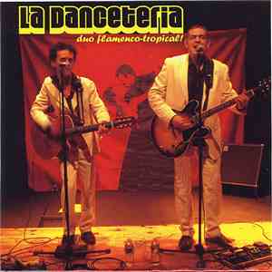 La Danceteria - Duo Flamenco Tropical FLAC
