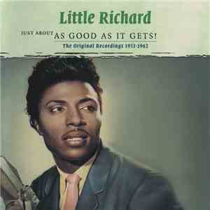 Little Richard - Just About As Good As It Gets! FLAC
