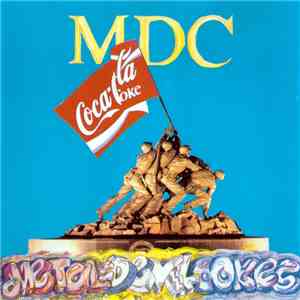 MDC  - Metal Devil Cokes FLAC