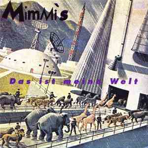 Mimmi's - Das Ist Meine Welt FLAC