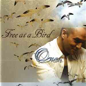 Omar - Free As A Bird FLAC