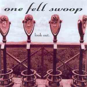 One Fell Swoop - Look Out. FLAC