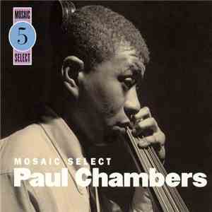 Paul Chambers  - Mosaic Select FLAC