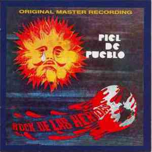 Piel De Pueblo - Rock De Las Heridas FLAC