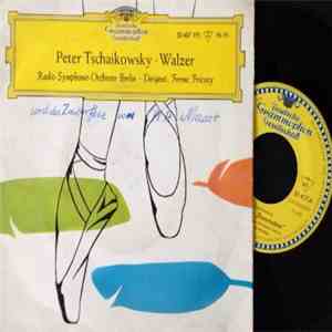 Pyotr Ilyich Tchaikovsky, Radio-Symphonie-Orchester Berlin, Ferenc Fricsay - Walzer FLAC