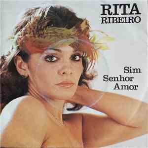 Rita Ribeiro  - Sim Senhor Amor FLAC