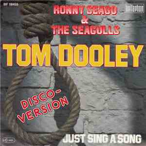 Ronny Seago & The Seagulls - Tom Dooley (Disco-Version) FLAC