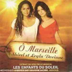 Shirel Et Leyla Doriane - Ô Marseille FLAC