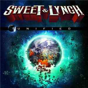 Sweet & Lynch - Unified FLAC