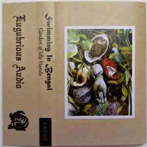 Swimming In Bengal - Garden of Idle Hands FLAC