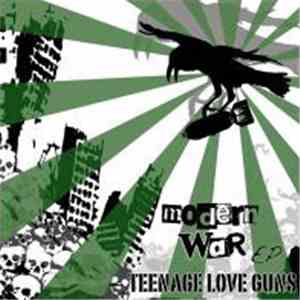 Teenage Love Guns - Modern War EP FLAC