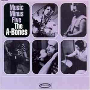 The A-Bones - Music Minus Five FLAC
