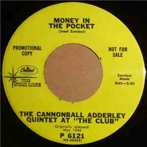 The Cannonball Adderley Quintet - Money In The Pocket / Hear Me Talking To You FLAC