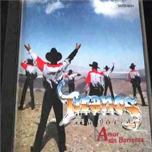 Tiranos Del Norte - Amor Sin Barreras FLAC